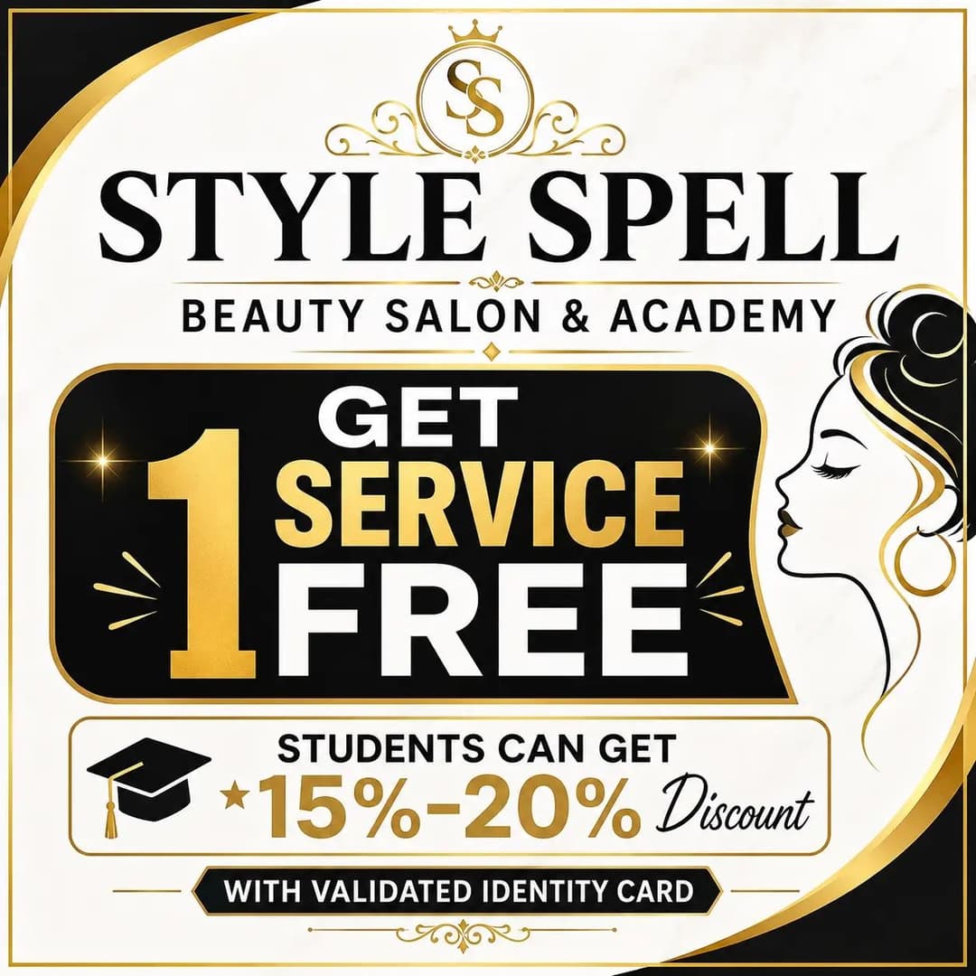 Style Spell Beauty Salon & Academy Special Offer - Get 1 Service Free & Student Discount